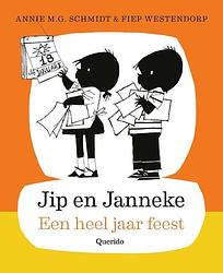 Foto van Jip en janneke - een heel jaar feest - annie m.g. schmidt - ebook (9789045125299)