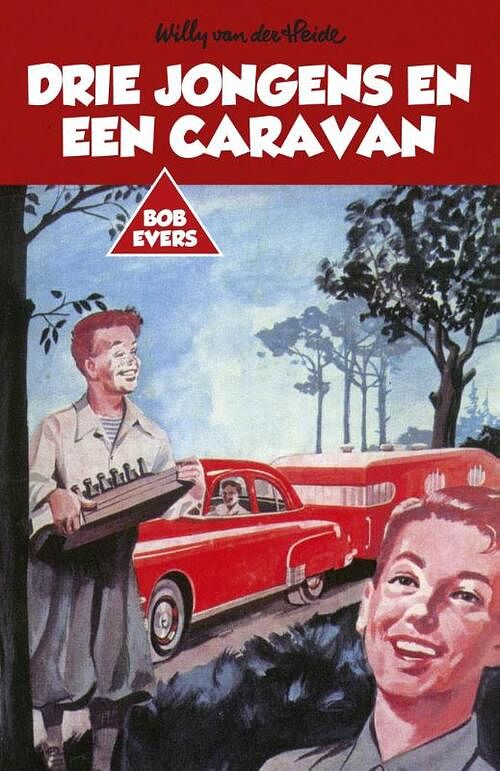 Foto van Drie jongens en een caravan - willy van der heide - ebook (9789049927462)