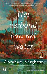 Foto van Het verbond van het water - abraham verghese - ebook