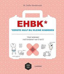 Foto van Ehbk eerste hulp bij kleine kinderen - sofie vanderoost - ebook (9789401438377)