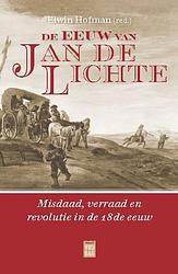 Foto van De eeuw van jan de lichte - elwin hofman - ebook (9789460018954)