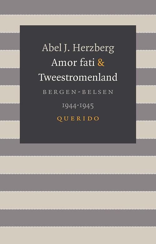 Foto van Amor fati & tweestromenland - abel j. herzberg - ebook (9789021404189)