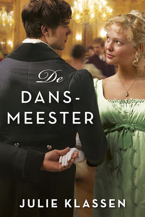 Foto van De dansmeester - julie klassen - ebook (9789029722230)