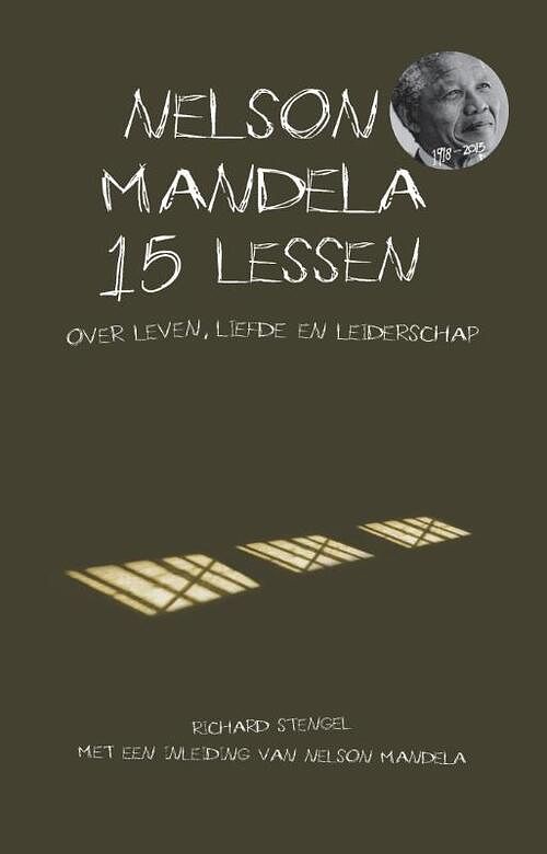 Foto van Nelson mandela. 15 lessen over leven, liefde en leiderschap - richard stengel - ebook (9789021555805)