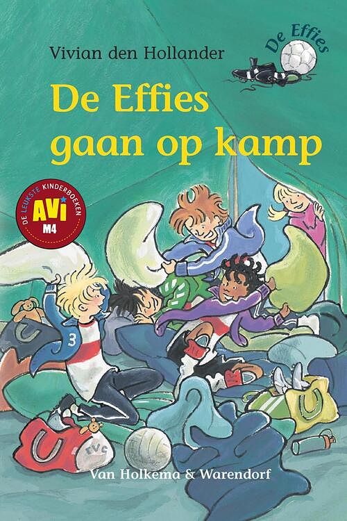 Foto van De effies gaan op kamp - vivian den hollander - ebook (9789000317332)