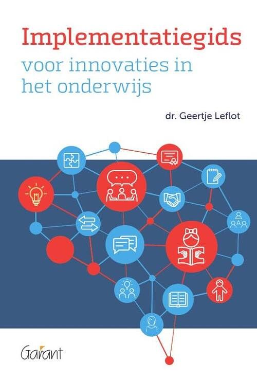 Foto van Implementatiegids voor innovaties in het onderwijs - geertje leflot - paperback (9789044138467)