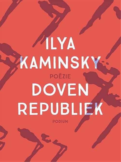 Foto van Dovenrepubliek - ilya kaminsky - paperback (9789463811781)