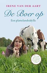 Foto van De boer op - irene van der aart - ebook (9789025439385)