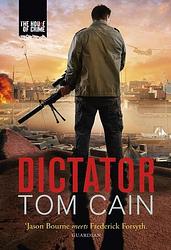 Foto van Dictator - tom cain - ebook (9789044342147)