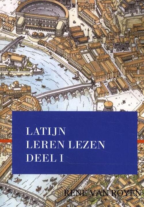 Foto van Latijn leren lezen - rené van royen - paperback (9789491812019)