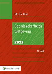 Foto van Socialezekerheidswetgeving 2022 - p.s. fluit - paperback (9789013166156)