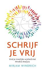 Foto van Schrijf je vrij - mirjam windrich - ebook (9789021562872)