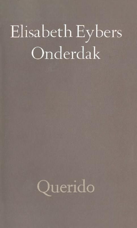 Foto van Onderdak - elisabeth eybers - ebook (9789021448596)