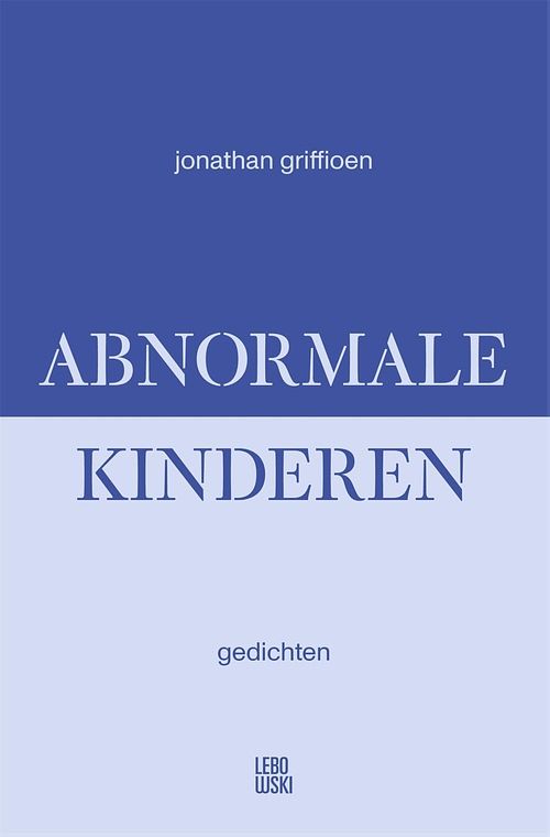 Foto van Abnormale kinderen - jonathan griffioen - ebook