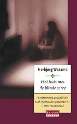 Foto van Huis met de blinde serre - herbjørg wassmo - ebook (9789044528978)
