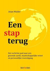 Foto van Een stap terug - arjan mulder - paperback (9789464489361)