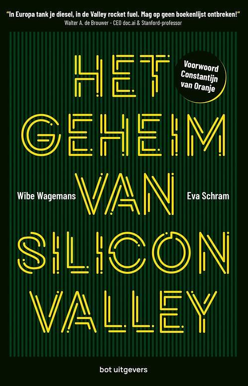 Foto van Het geheim van silicon valley - eva schram, wibe wagemans - ebook (9789083069685)
