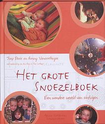 Foto van Het grote snoezelboek - a. dene, r. vanoosthuijse - hardcover (9789059322950)