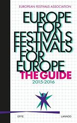 Foto van Europe for festivals - festivals for europe - european festivals association - ebook (9789401430579)