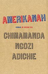 Foto van Amerikanah - chimamanda ngozi adichie - ebook (9789023486725)