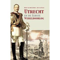 Foto van Utrecht en de eerste wereldoorlog
