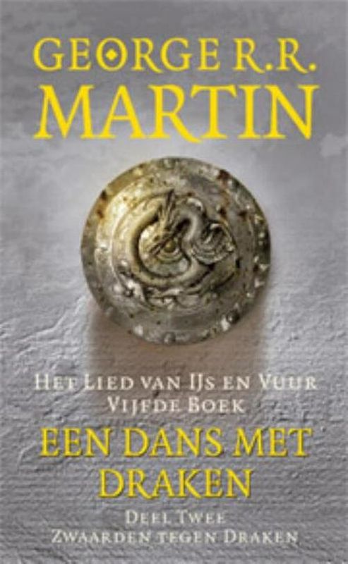 Foto van Een dans met draken / 2 zwaarden tegen draken - george r.r. martin - ebook (9789024558186)