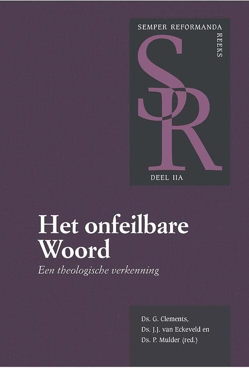 Foto van Het onfeilbare woord (2a) - ds. g. clements - ebook (9789087183127)