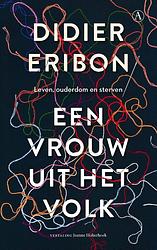 Foto van Een vrouw uit het volk - didier eribon - ebook