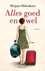 Foto van Alles goed en wel - mirjam oldenhave - ebook (9789026340222)