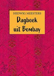 Foto van Dagboek uit bombay - hedwig meesters - ebook