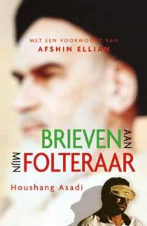 Foto van Brieven aan mijn folteraar - houshang asadi - ebook (9789059778214)