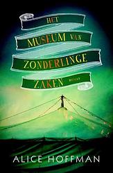 Foto van Het museum van zonderlinge zaken - alice hoffman - ebook (9789492086136)