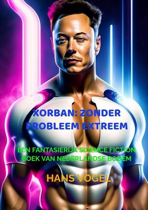 Foto van Xorban zonder probleem extreem - hans vogel - paperback (9789464804393)