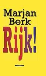 Foto van Rijk! - marjan berk - ebook (9789045017624)