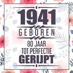 Foto van 1942 geboren 80 jaar tot perfectie gerijpt