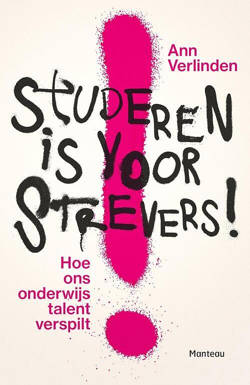 Foto van Studeren is voor strevers - ann verlinden - ebook (9789460415814)