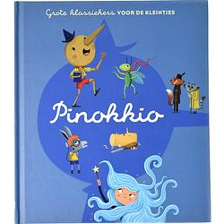 Foto van Pinokkio - grote klassiekers voor de kleintjes - hardcover