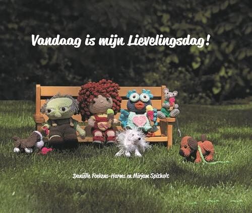 Foto van Vandaag is mijn lievelingsdag! - daniëlle foekens-harms, mirjam spitholt - hardcover (9789464024746)