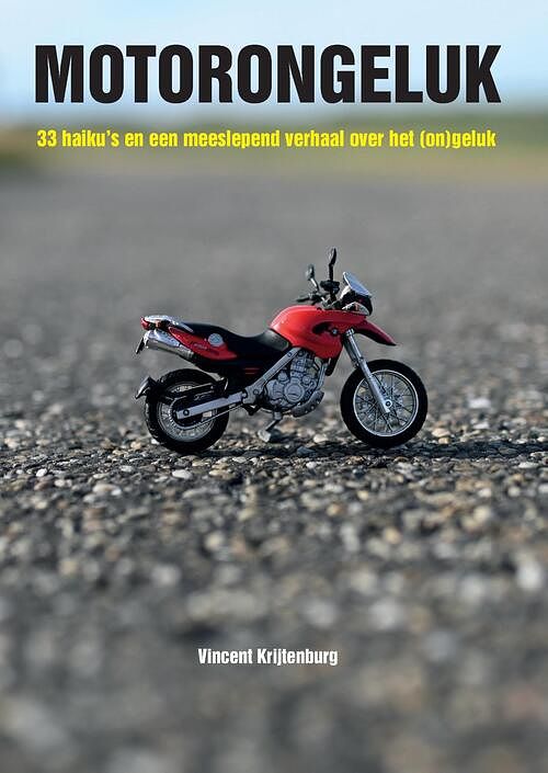 Foto van Motorongeluk - vincent krijtenburg - ebook (9789464436082)