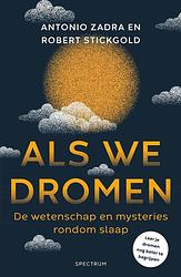 Foto van Als we dromen - antonio zadra, robert stickgold - ebook (9789000379255)