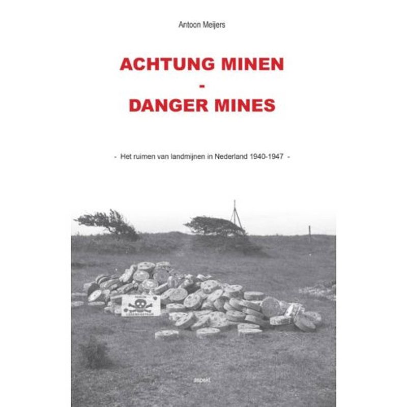 Foto van Achtung minen-danger mines