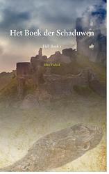 Foto van Het boek der schaduwen - ellen verbeek - ebook (9789402102895)