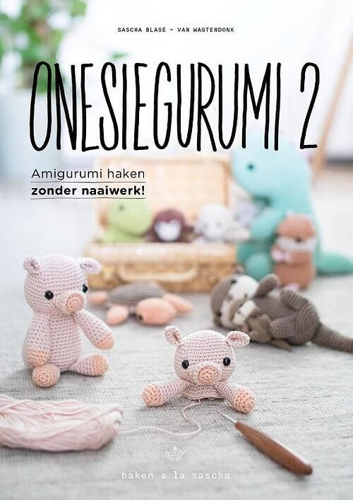 Foto van Onesiegurumi 2 - sascha blase-van wagtendonk - paperback (9789043926683)