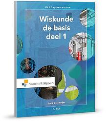 Foto van Wiskunde de basis - jaap grasmeijer - paperback (9789001878177)