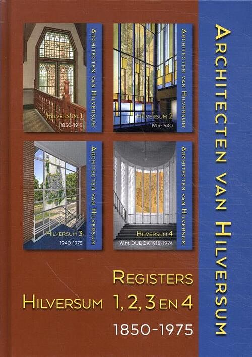 Foto van Architecten van hilversum 5: registers - rob marx - hardcover (9789464550443)