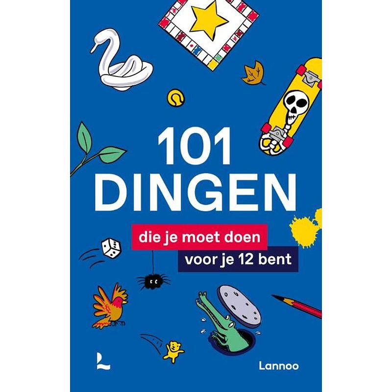 Foto van 101 dingen die je moet doen voor je 12 bent