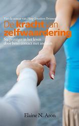 Foto van De kracht van zelfwaardering - elaine n. aron - ebook (9789044972597)