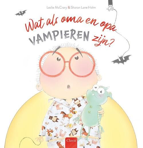 Foto van Wat als oma en opa vampieren zijn? - leslie mccrary - hardcover (9789044851069)