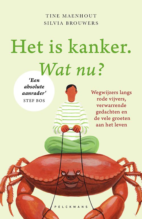 Foto van Het is kanker. wat nu? - silvia brouwers, tine maenhout - ebook (9789463376952)