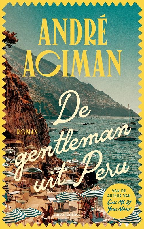 Foto van De gentleman uit peru - andre aciman - ebook